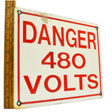 Vintage PORCELAIN WARNING SIGN "DANGER 480 VOLTS" Electrical Caution Notice 9X11