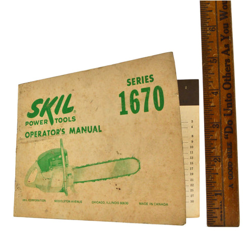 Vintage SKIL POWER TOOLS Series 1670 CHAINSAW "OPERATOR'S MANUAL" User's Booklet