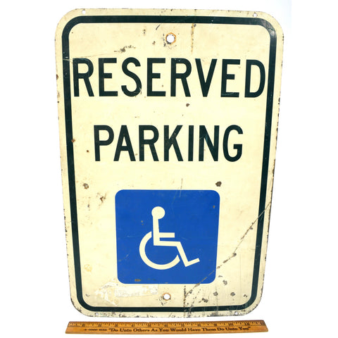 Vintage RESERVED PARKING SIGN 12x18 HANDICAP Blue & Green on White GREAT PATINA!