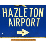 Vintage "HAZLETON AIRPORT" ROAD SIGN w/ Graphic Plane/Jet! 24x30" HAZLETON, P.A.